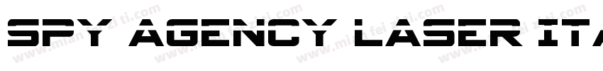 Spy Agency Laser Ita字体转换